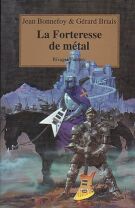 La Forteresse
